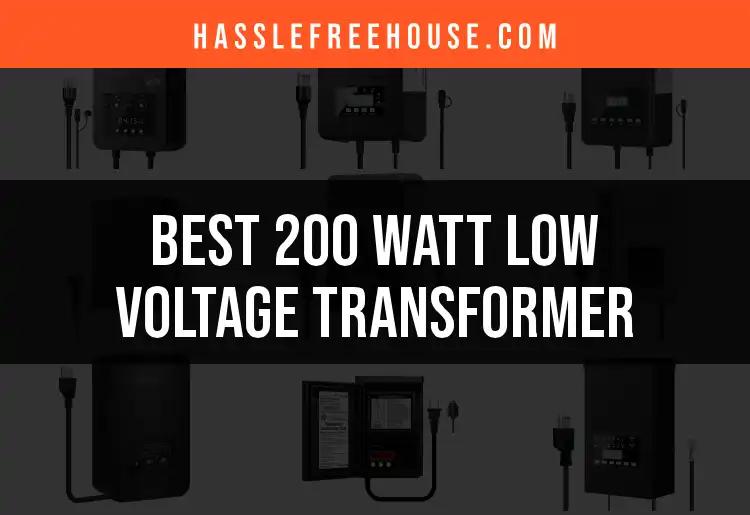Top 10 200 Watt Low Voltage Transformers for Your Needs