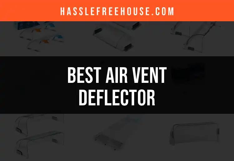 12 Best Air Vent Deflectors for Efficient Home Comfort