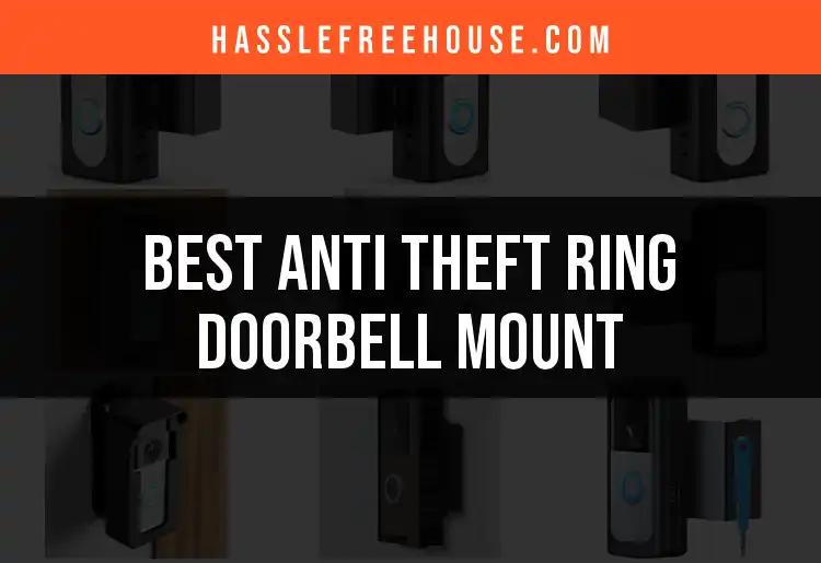 13 Best Anti Theft Ring Doorbell Mounts You Should Consider