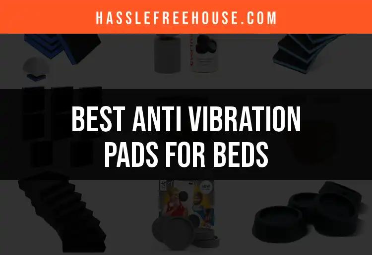 11 Best Anti Vibration Pads for Beds to Enhance Your Sleep
