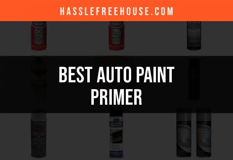 13 Outstanding Auto Paint Primers to Transform Your Ride