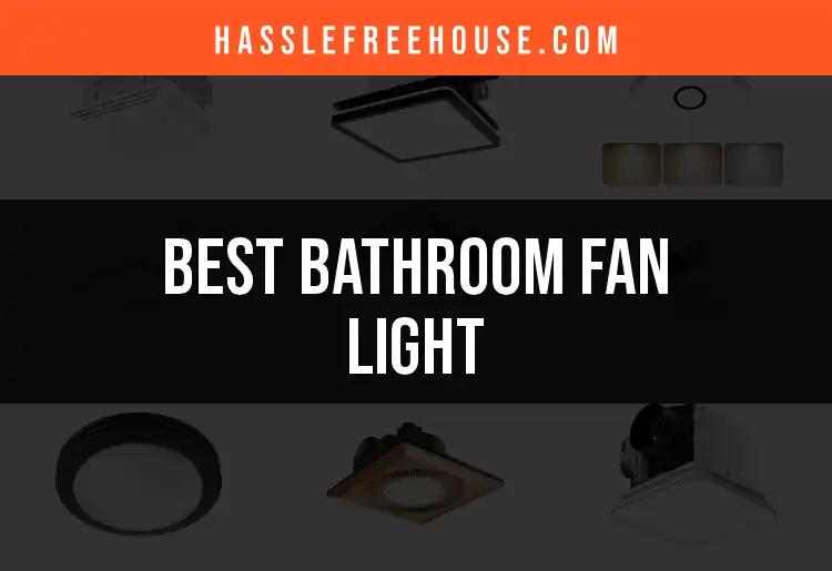 13 Outstanding Bathroom Fan Lights for Modern Spaces