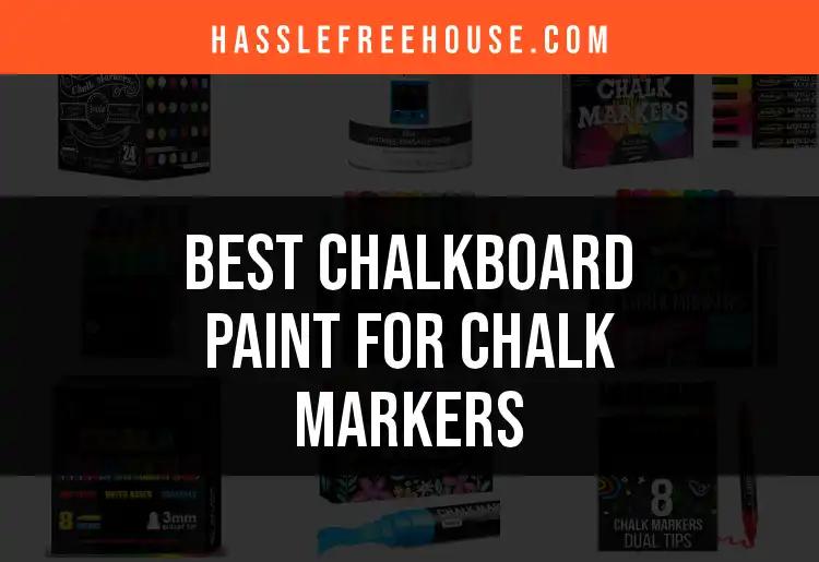 16 Best Chalkboard Paints for Chalk Markers to Elevate Art