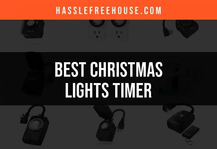 16 Best Christmas Lights Timers for Effortless Illumination