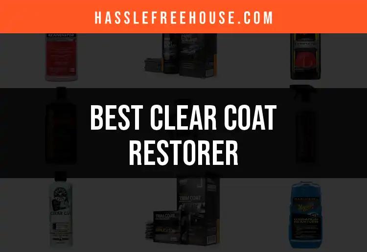 15 Clear Coat Restorers That Revive Your Surfaces