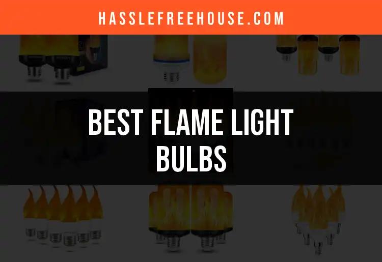 14 Best Flame Light Bulbs to Ignite Your Space