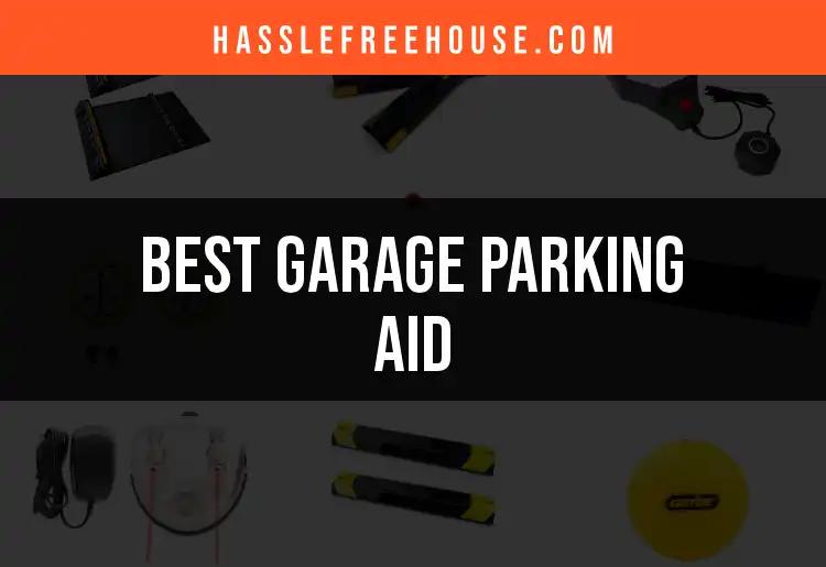 15 Best Garage Parking Aids for Effortless Parking