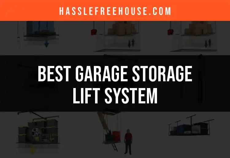 13 Best Garage Storage Lift Systems for Smart Spaces