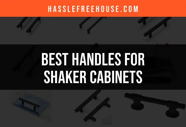 10 Best Handles for Shaker Cabinets to Elevate Your Space