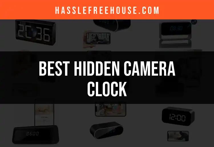 15 Best Hidden Camera Clocks for Discreet Surveillance