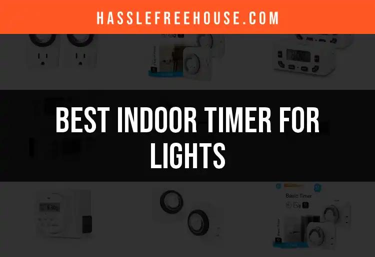17 Indoor Timers for Lights That Shine Brightly