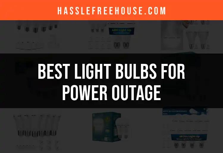 13 Best Light Bulbs for Power Outages You Need to Know