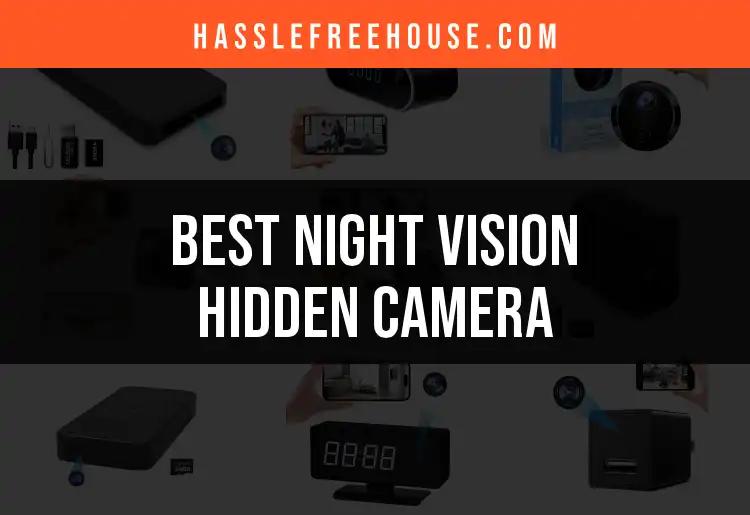 16 Best Night Vision Hidden Cameras to Enhance Your Security