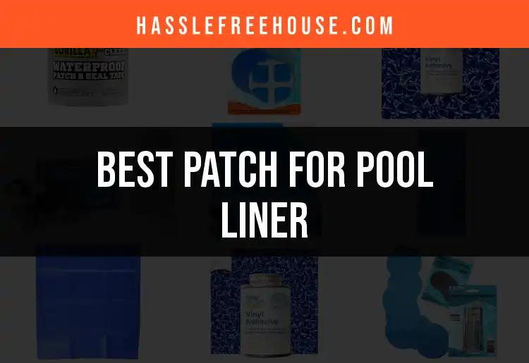 15 Best Patches for Pool Liners You Can Trust