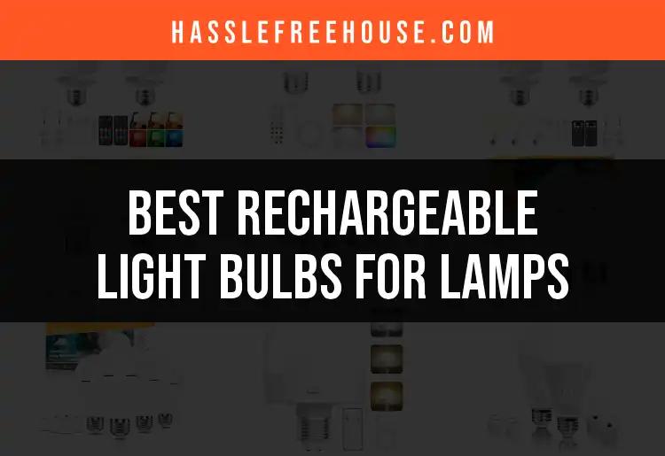 13 Rechargeable Light Bulbs for Lamps You’ll Love