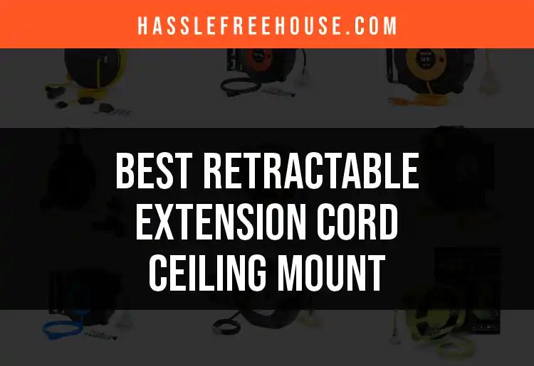 11 Best Retractable Extension Cord Ceiling Mounts to Use