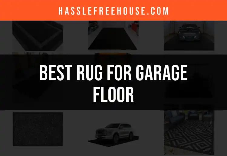 13 Best Rugs for Your Garage Floor: Stylish and Practical Choices