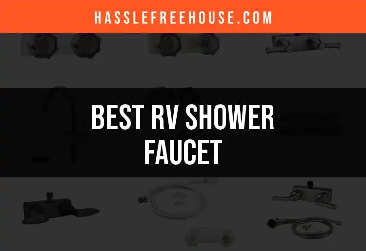 12 Best RV Shower Faucets for Easy Upgrades