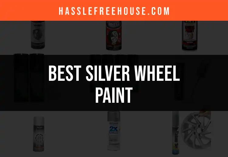 12 Best Silver Wheel Paints for a Stunning Finish