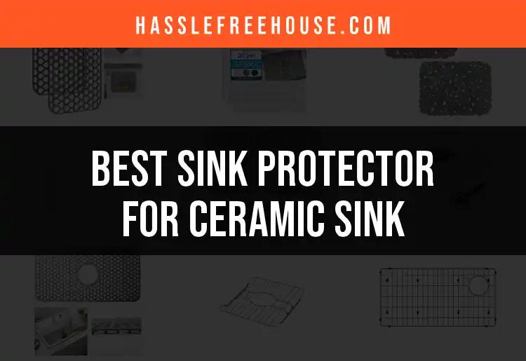 Top 10 Sink Protectors for Your Ceramic Sink