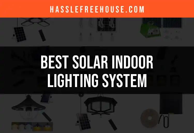 11 Stellar Solar Indoor Lighting Systems to Brighten Your Home