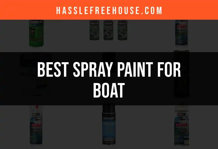 14 Best Spray Paints for Boat Transformation
