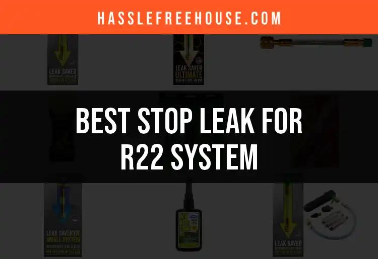 15 Best Stop Leak Solutions for R22 Systems
