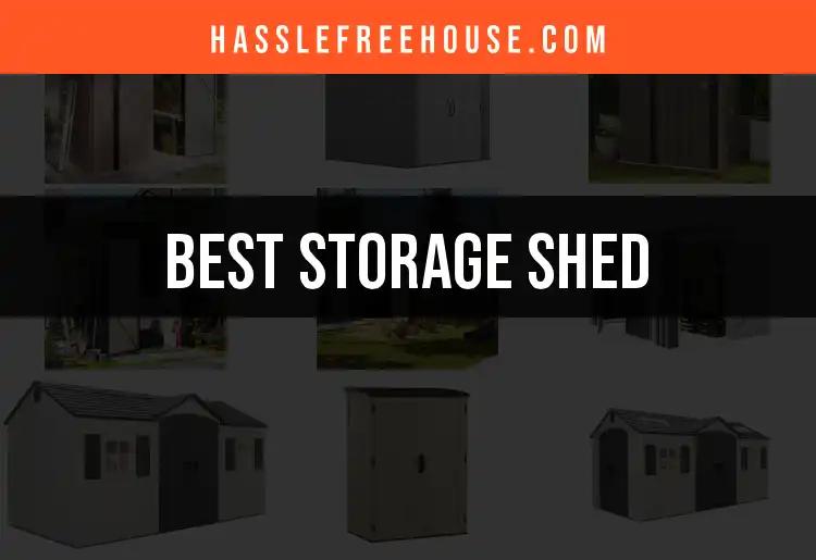 14 Best Storage Sheds for Every Home Improvement Need