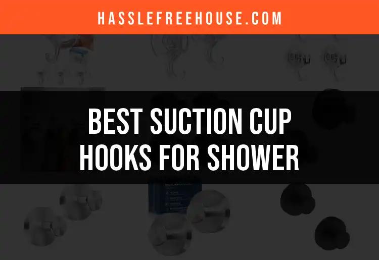 14 Best Suction Cup Hooks for Your Shower Needs