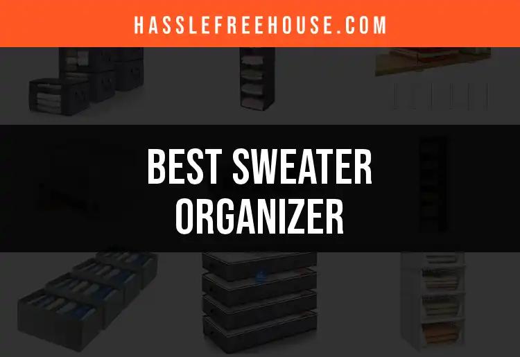 16 Must-Have Sweater Organizers for Efficient Storage
