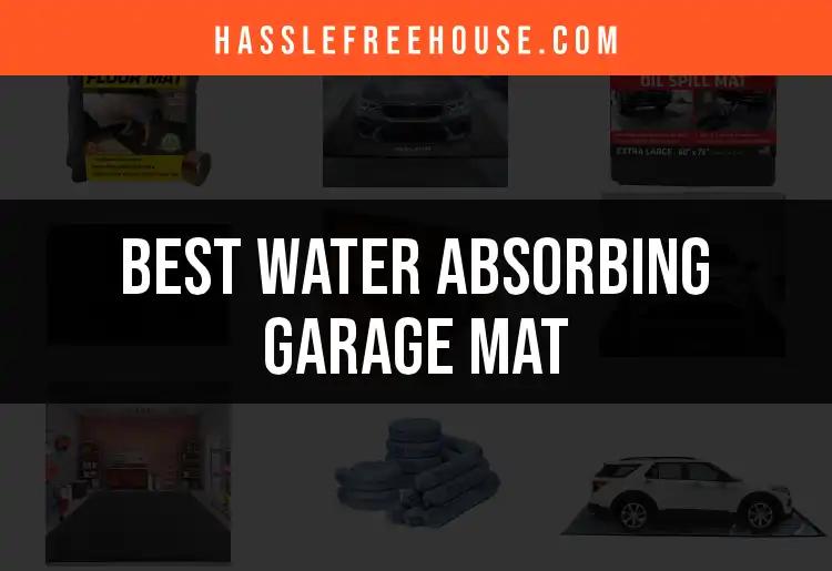 13 Best Water Absorbing Garage Mats for a Dry Space