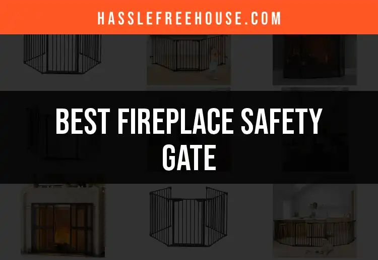 13 Top Fireplace Safety Gates for Your Home