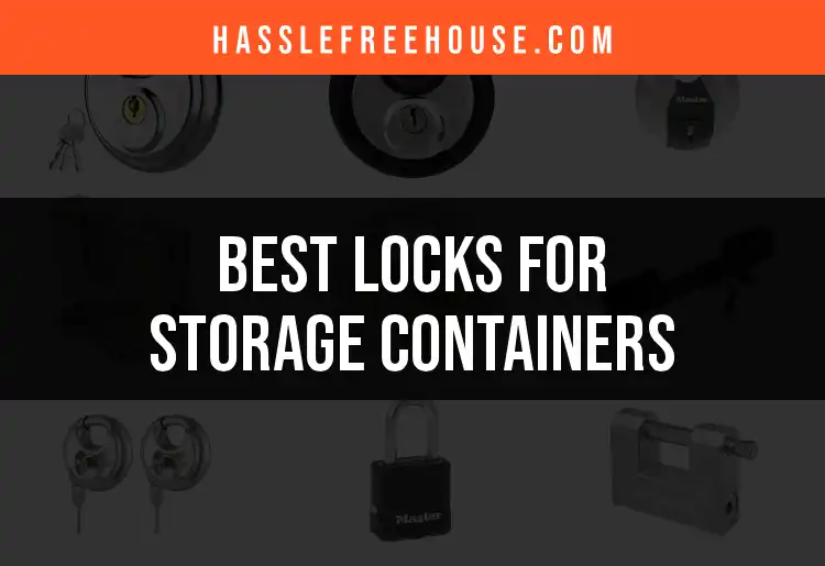 16 Best Locks for Storage Containers You Can Trust featured