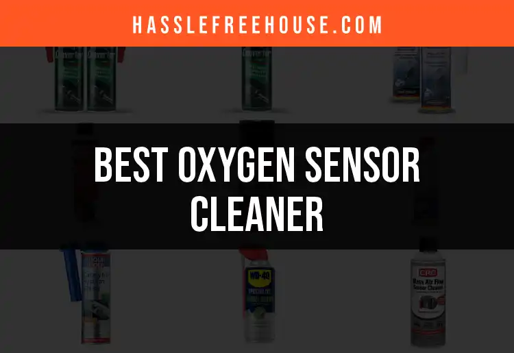 15 Top Oxygen Sensor Cleaners for Optimal Engine Performance