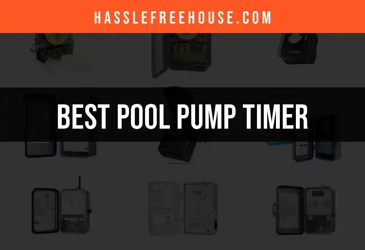 15 Best Pool Pump Timers You Need for Effortless Swimming