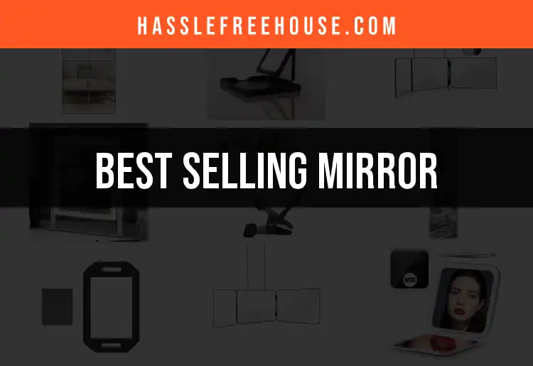 Top 10 Selling Mirrors That Elevate Your Space featured