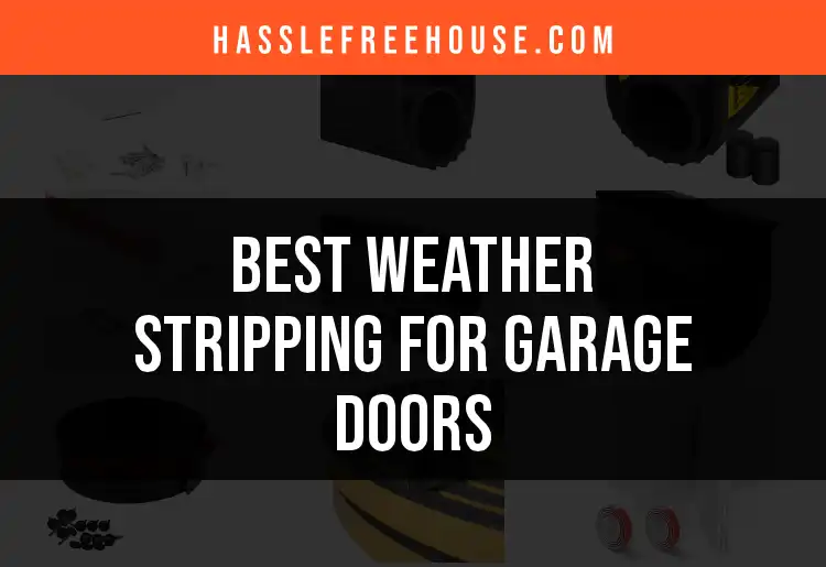 17 Best Weather Stripping Options for Garage Doors